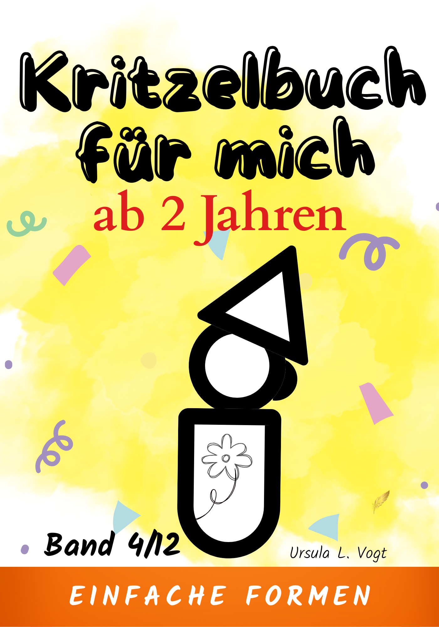 Malbuch ab 2 Jahre - dicke Linien - einfache Motive | Band 4/12