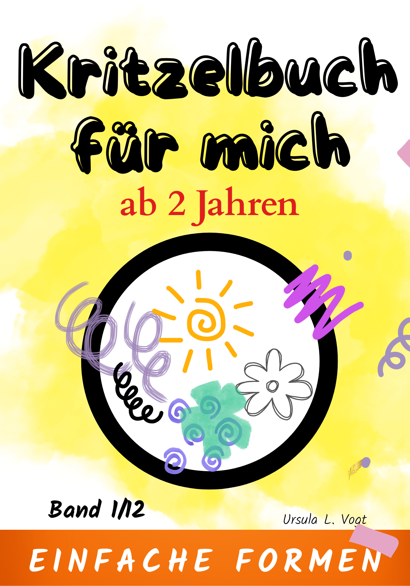 Malbuch ab 2 Jahre - dicke Linien - einfache Motive | Band 1/12