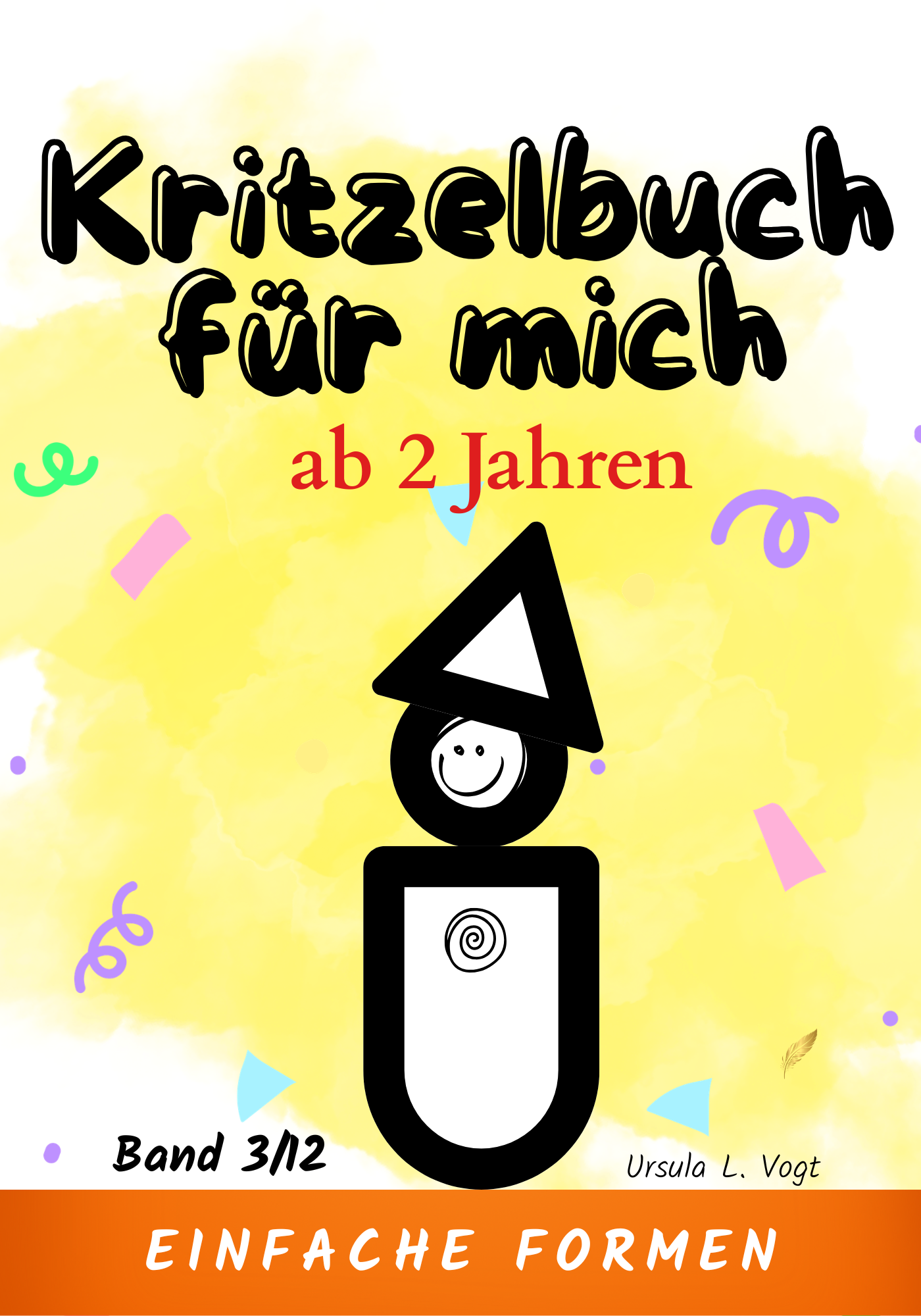 Malbuch ab 2 Jahre - dicke Linien - einfache Motive | Band 3/12