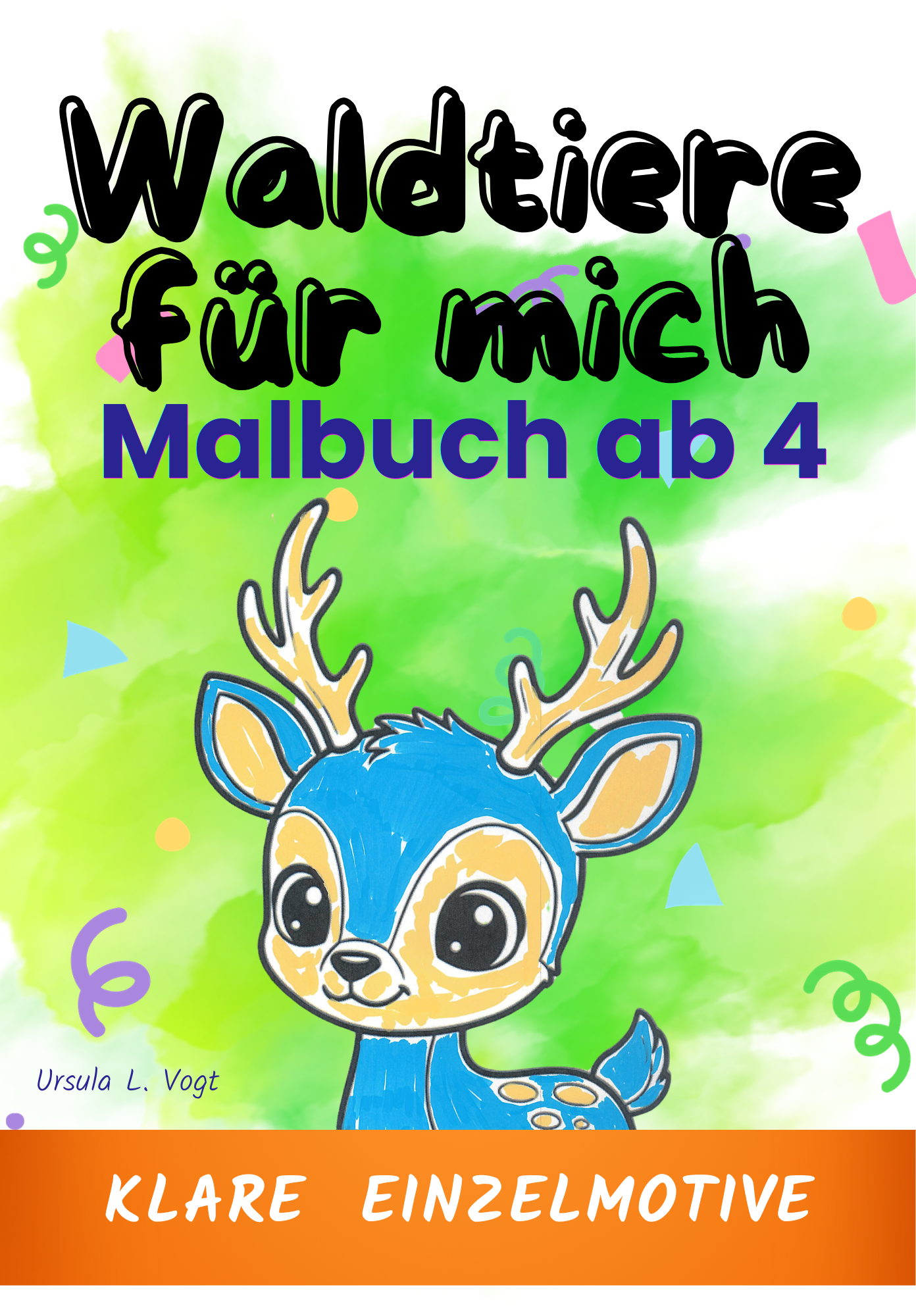 Waldtiere für mich. Ab 4 - einzelne Motive. Malbuch für Kindergartenkinder.