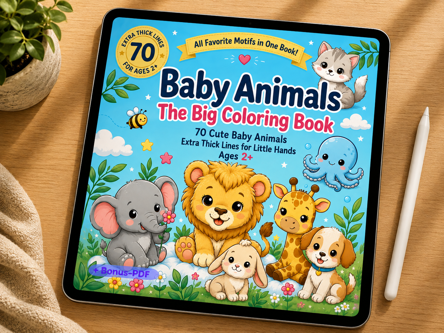 Baby-Animals. The big Coloring Book. 70 Cute Baby Animals with Extra-Thick Lines for Little Hands Ages 2+